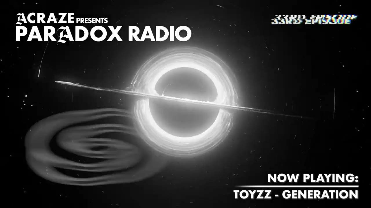 ACRAZE - PARADOX RADIO #033