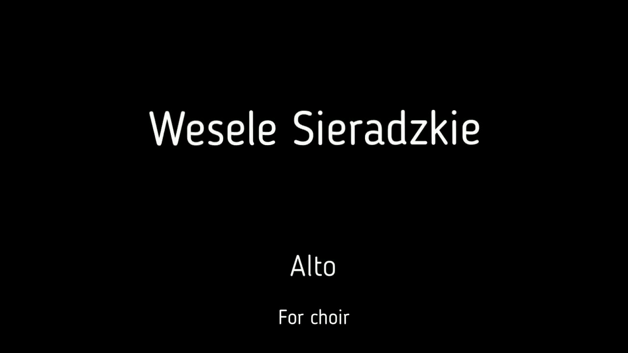 Choir/chór K. M. Prosnak - Wesele sieradzkie - Alt + score