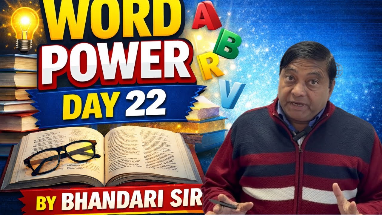 Word Power Day 22 | Daily Vocabulary for SSC, UPSC, Banking & Spoken English | Bhandari Sir
