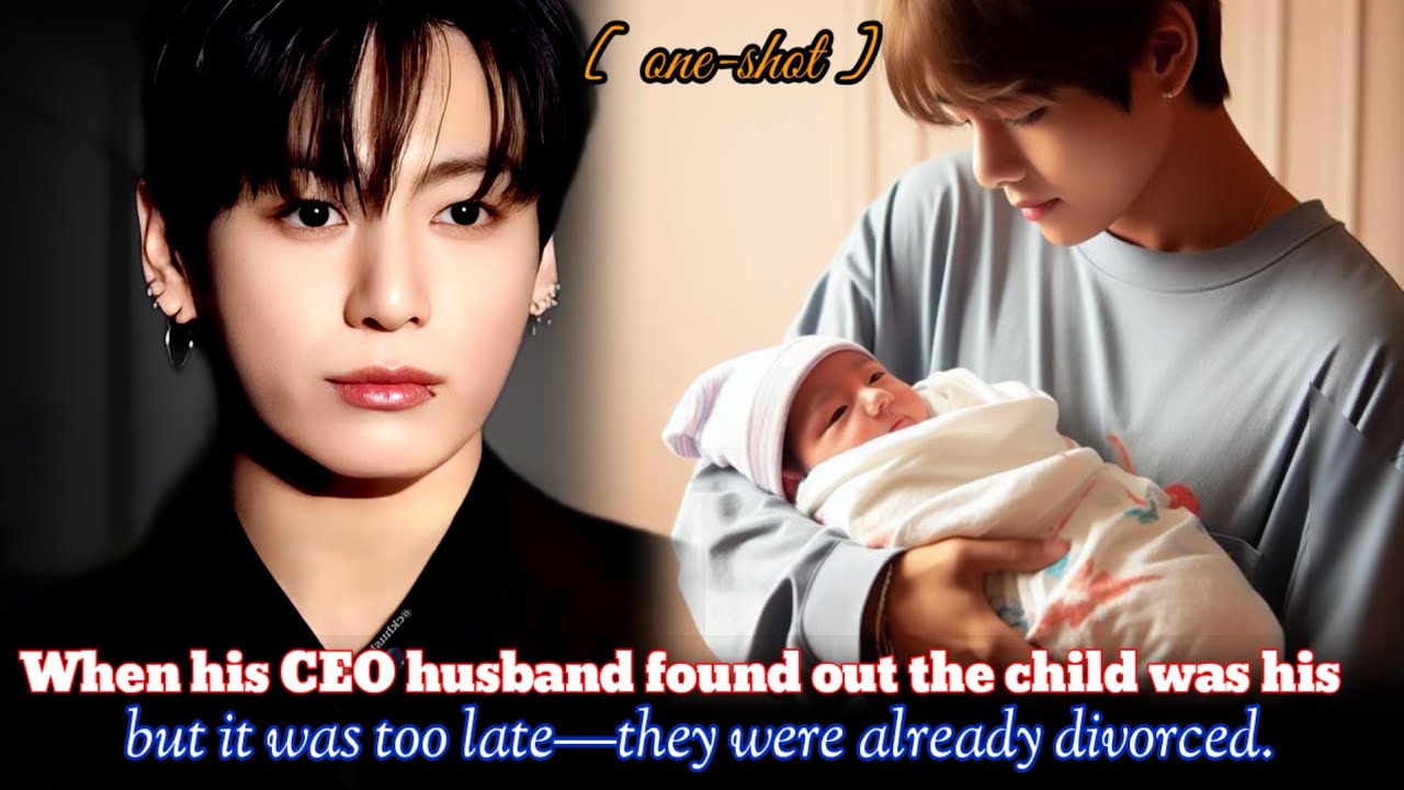 [Oneshot] When his CEO husband found out the child was his… but it was too late—they were already.