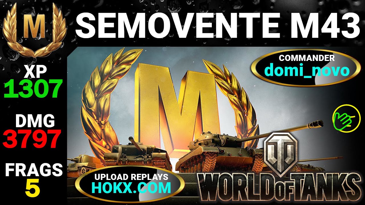 Semovente M43 Bassotto - WoT Best Replays - Mastery Games