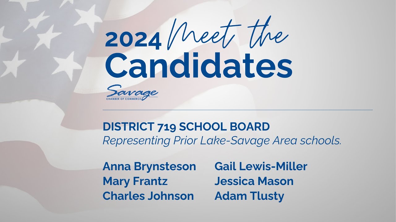 2024 Savage Chamber Meet the Candidates for the Prior Lake-Savage Area School Board
