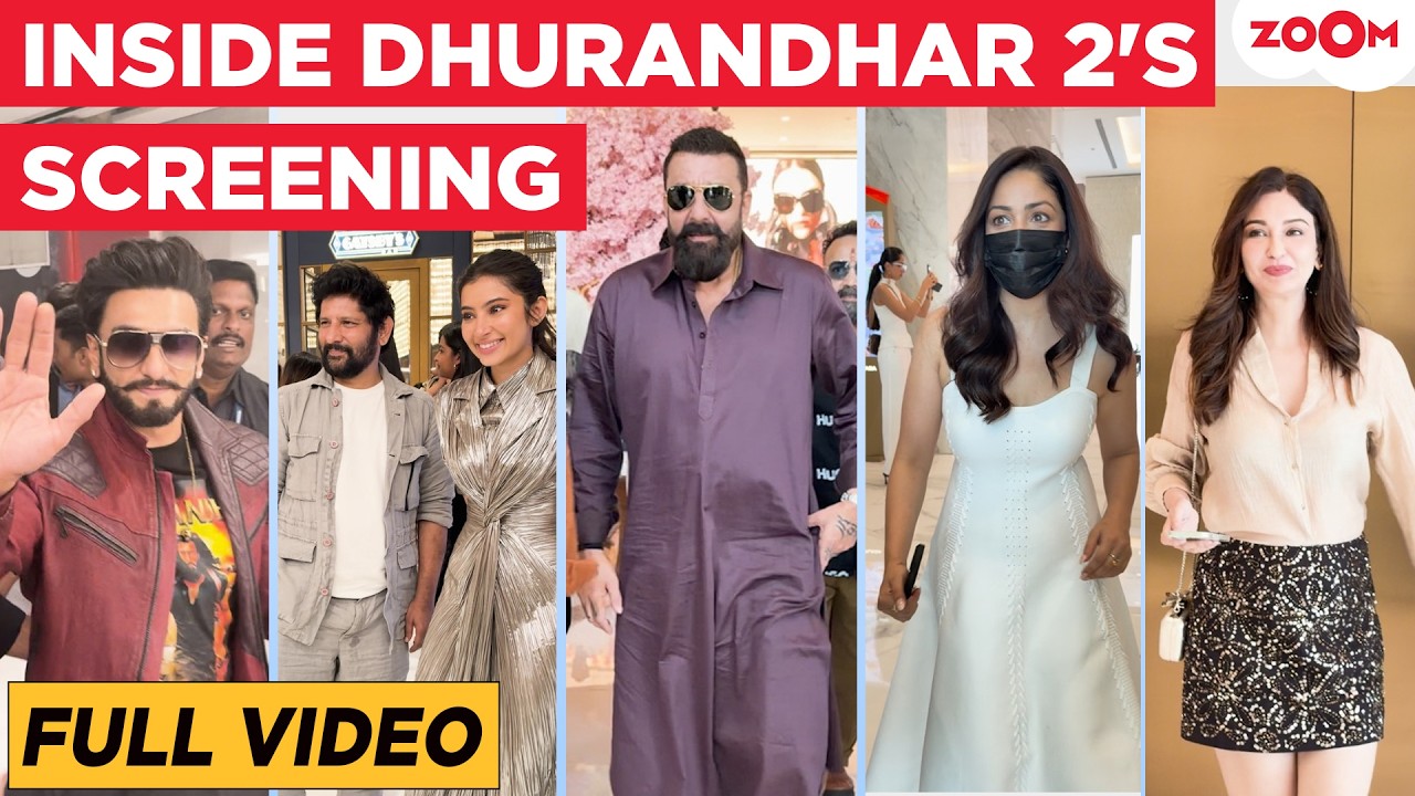 Dhurandhar: The Revenge Screening | Inside videos ft. Ranveer Singh, Sanjay Dutt, Rakesh Bedi, Yami