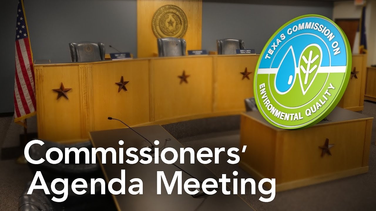 TCEQ Commissioners' Agenda Meeting - February 25, 2026