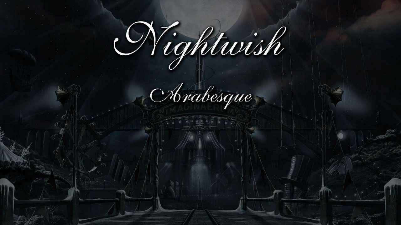 Nightwish - Arabesque
