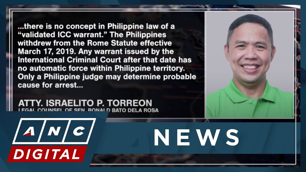 Senator Dela Rosa’s camp: No legal basis for ICC warrant arrest in PH | ANC