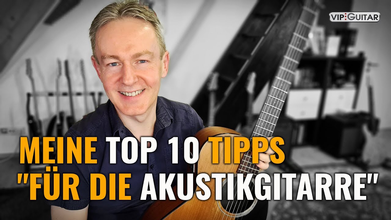 Gitarre lernen: Meine Top 10 