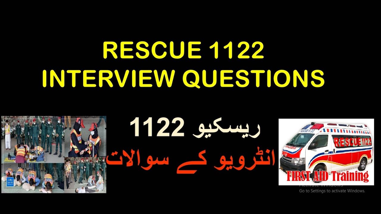 Rescue 1122 Interview Questions and Procedure