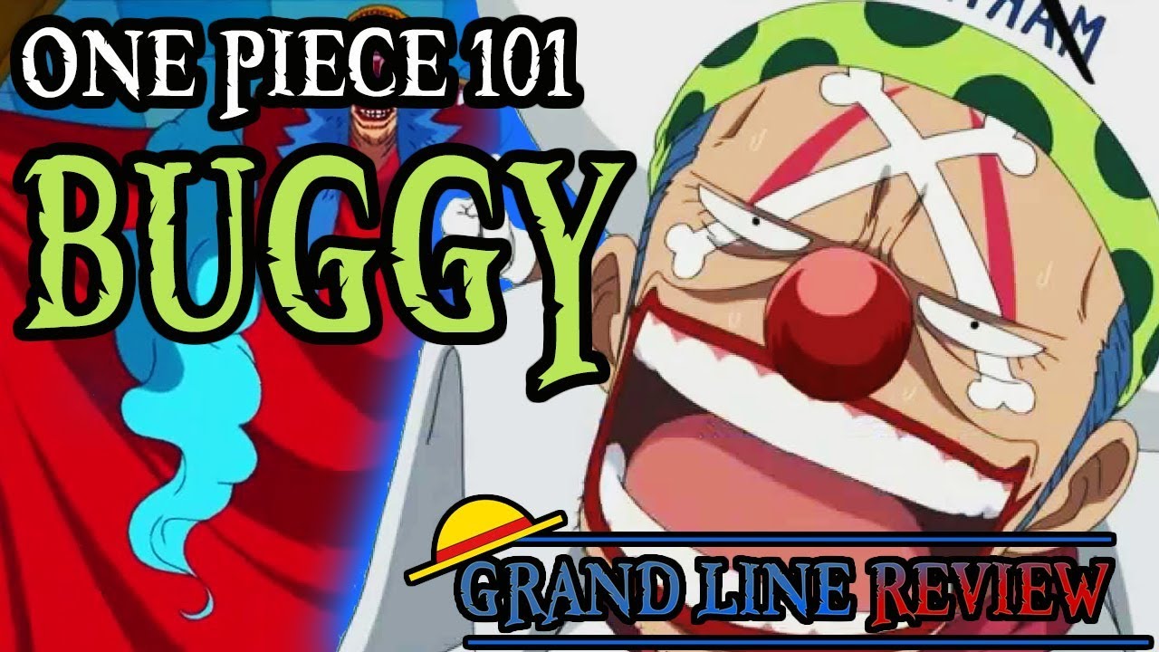 Объяснение клоуна Багги (One Piece 101)