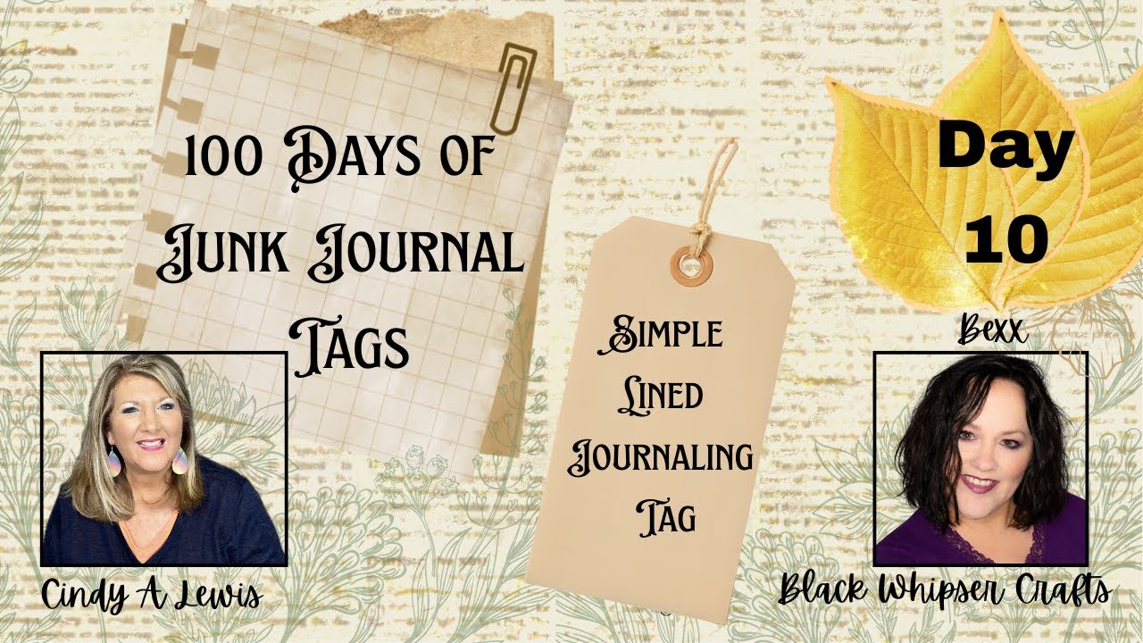 100 Days of Tags 🏷️ Day 10 🏷️ Simple Lined Journaling Tag