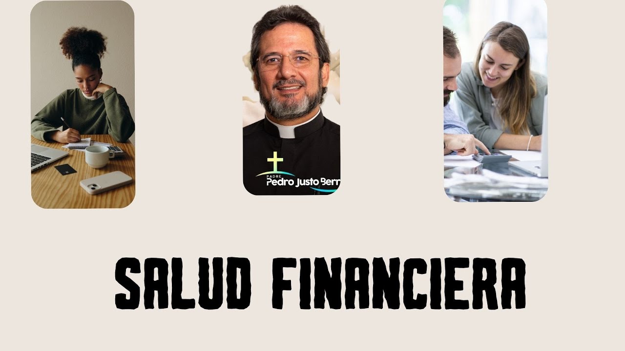 Salud financiera | Padre Pedro Justo Berr&iacute;o
