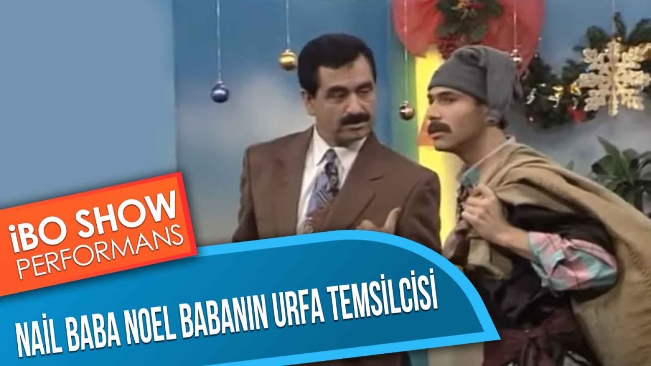 Nail Baba Noel Babanın Urfa Temsilcisi | Olgun Şimşek | İbo Show Performans