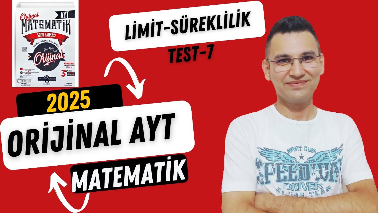 2025 Orijinal AYT Matematik Çözümleri LİMİT SÜREKLİLİK TEST-7 Soru Bankası Tam Çözüm Serisi #yks2025