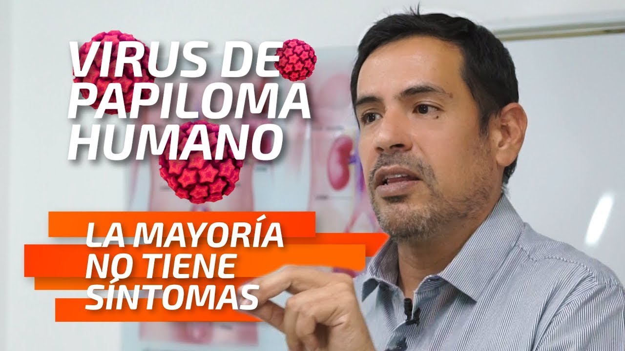 El Virus de Papiloma Humano en la mayor&iacute;a de hombres no presenta s&iacute;ntomas