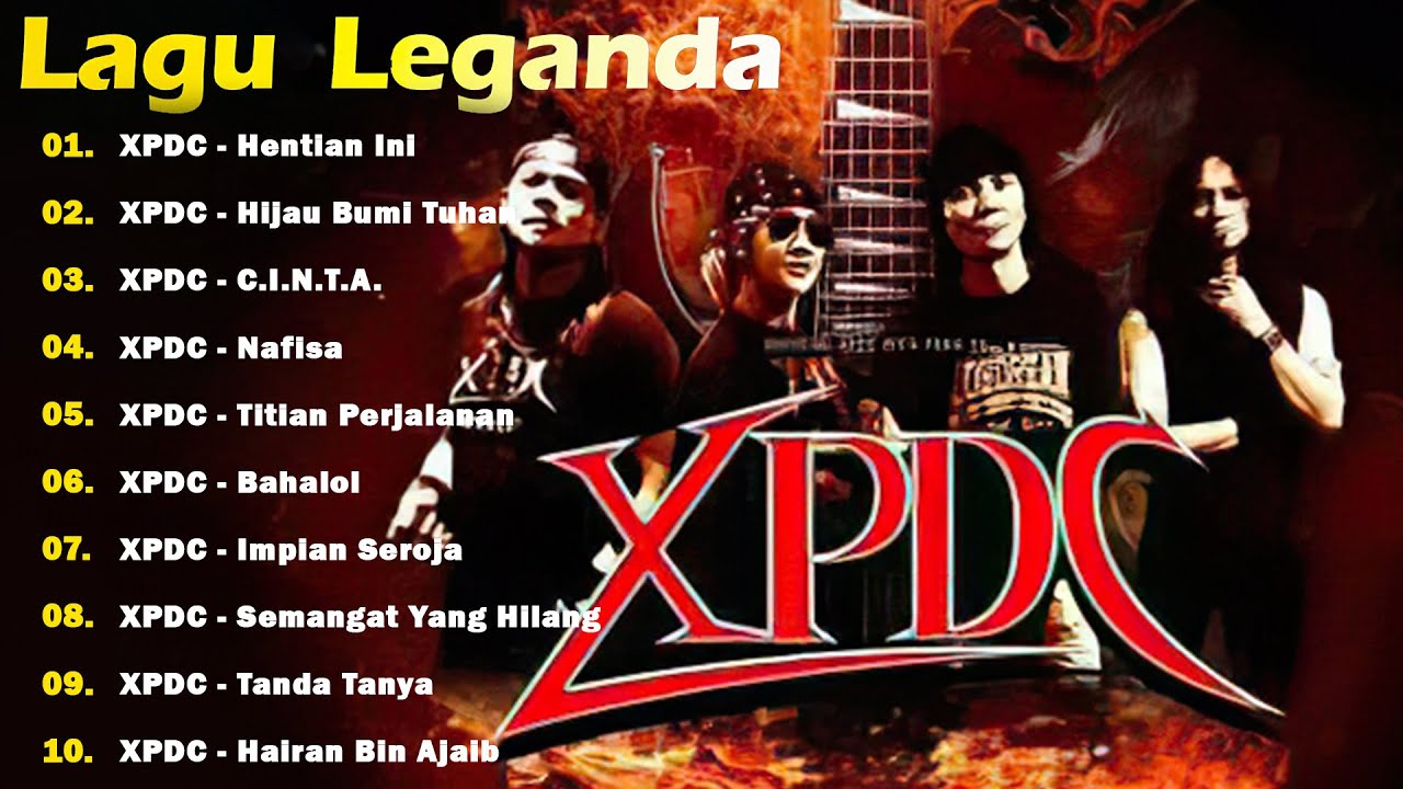 XPDC FULL ALBUM - 10LAGU ROCK KAPAK TERPILIH | KOLEKSI LAGU MALAYSIA 90AN TERBAIK DAN PALING POPULAR