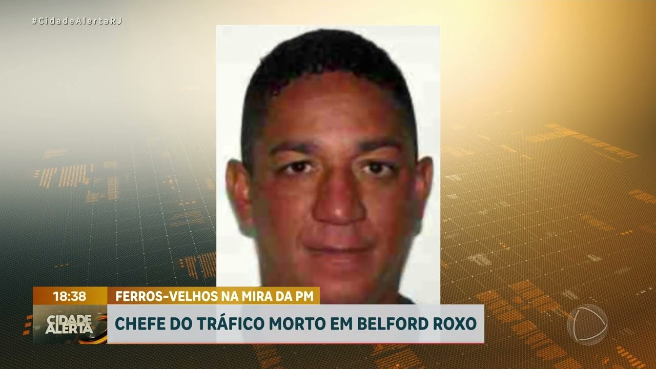 CHEFE DO TRÁFICO MORTO EM BELFORD ROXO