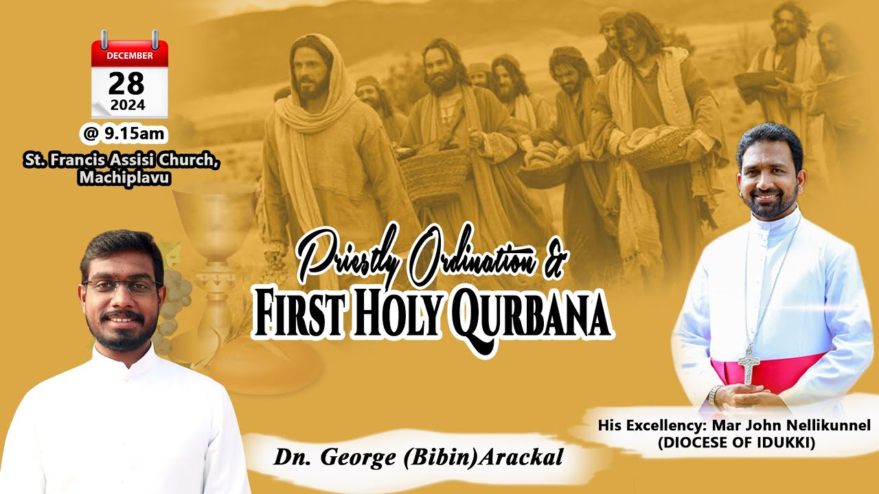 🔴LIVE/Priestly Ordination & First Holy Qurbana/Dn. George (Bibin)Arackal /28.12.2024@9pm