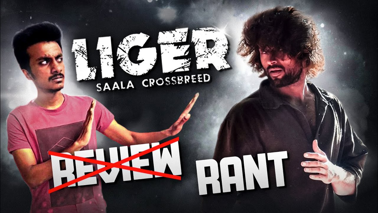 LIGER Movie Rant | Review | Vijay Deverakonda, Ananya Pandey, Puri Jagannath, Mike Tyson