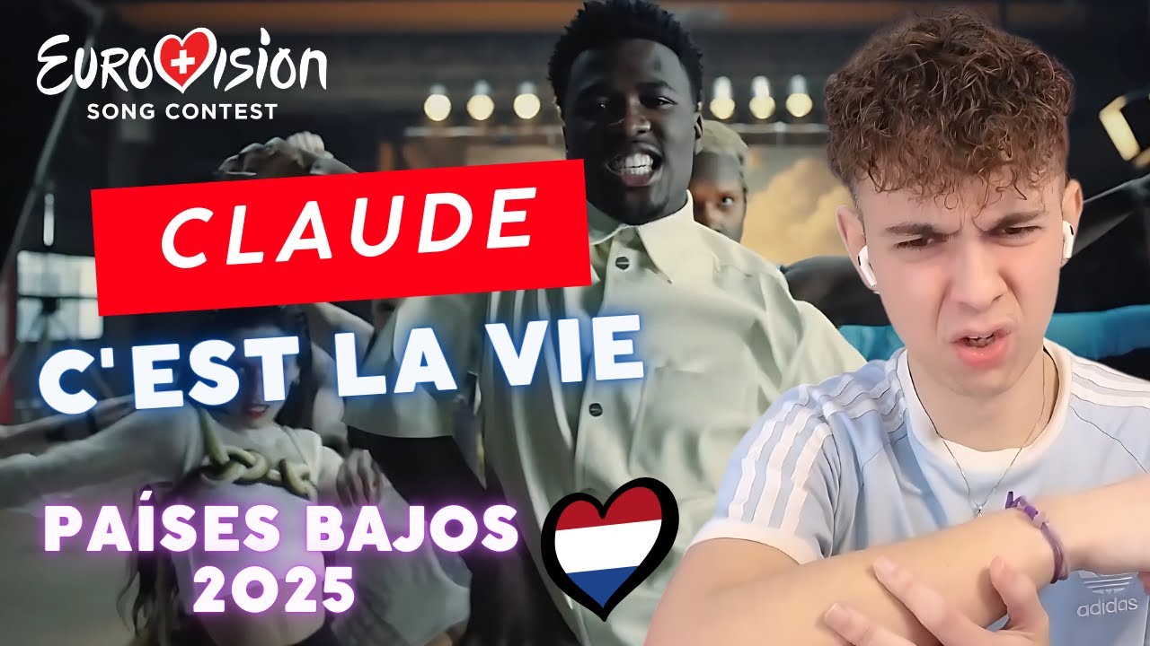 Reacción CLAUDE - C'EST LA VIE | EUROVISIÓN 2025 PAÍSES BAJOS 🇳🇱 | SPANISH REACTION