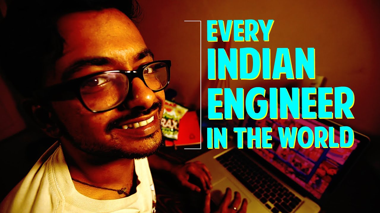 Every Indian Engineer In The World | #StayHome