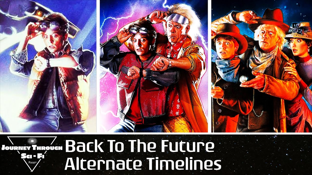 Back To The Future's Alternate Timelines | Journey Through Sci-Fi