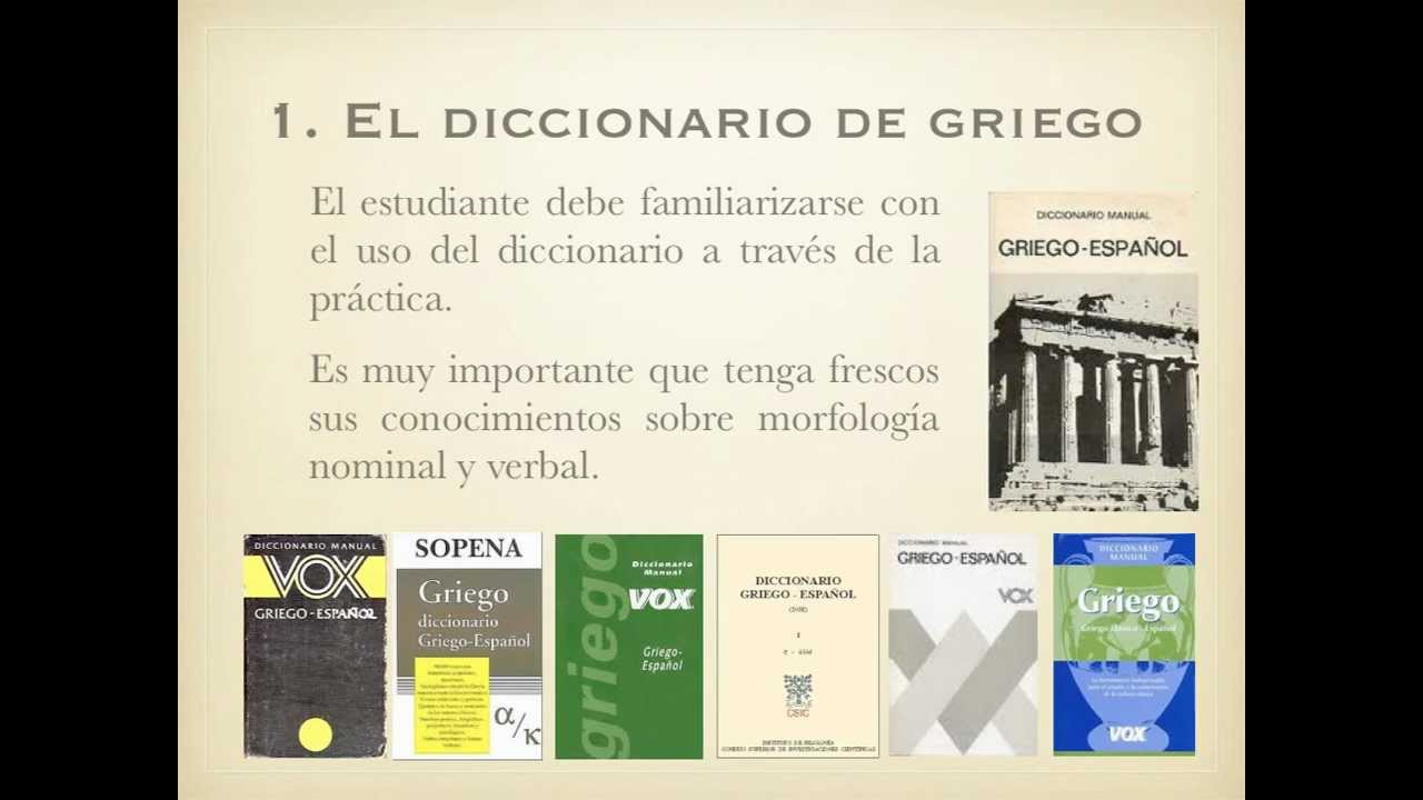 Consejos para el uso del diccionario de griego clásico