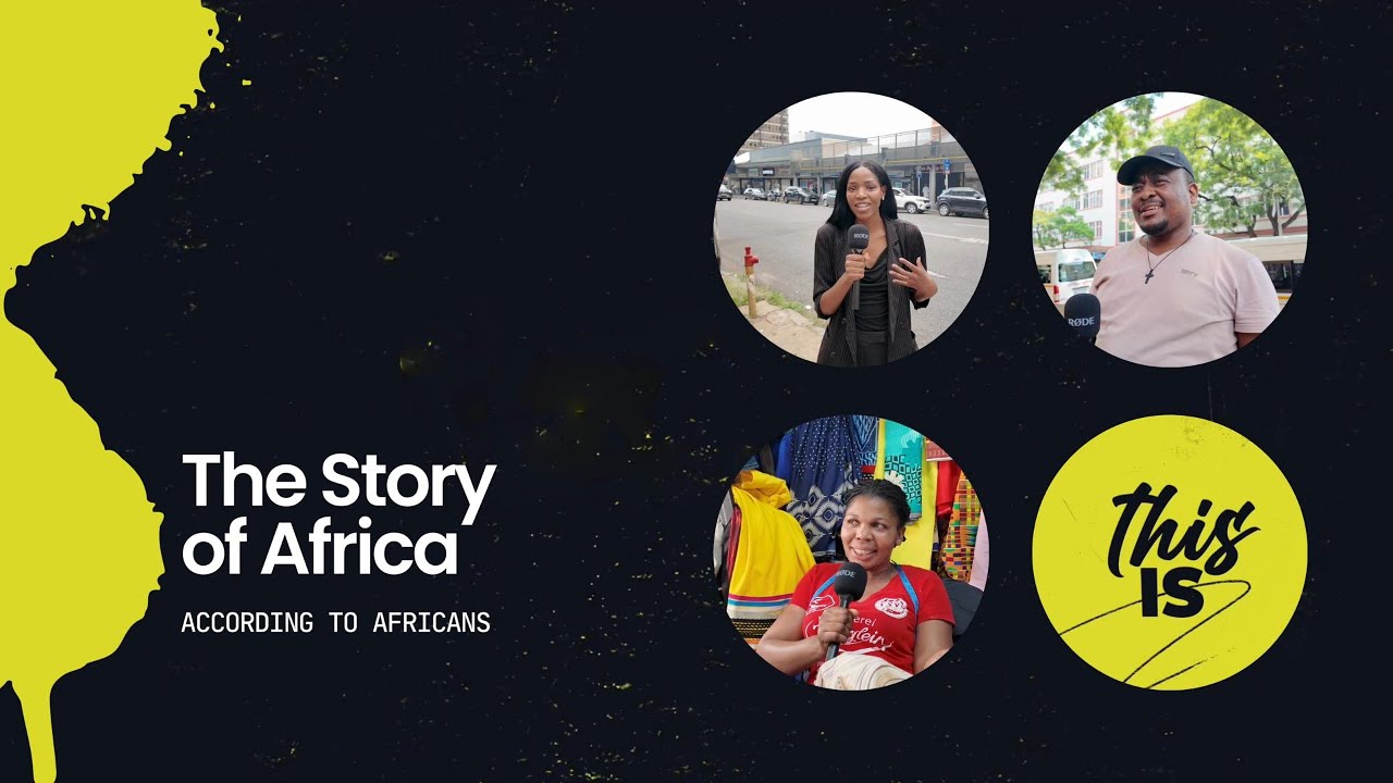 What’s your version of the African story?