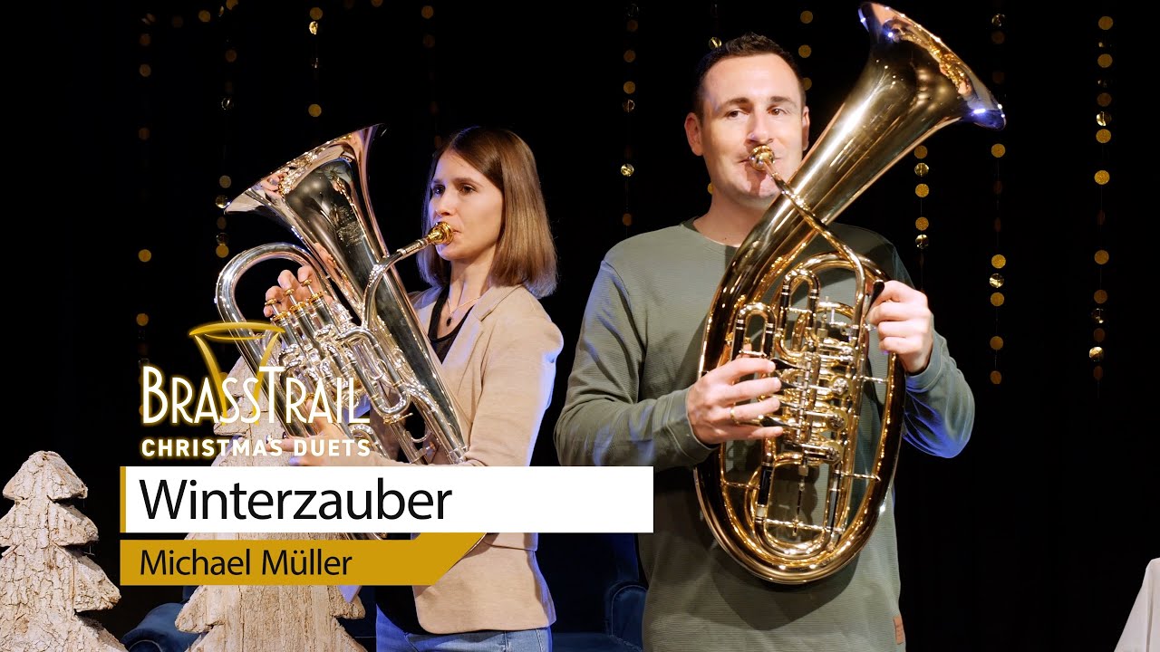 No.2 WINTERZAUBER - Weise - CHRISTMAS DUETS - BrassTrail