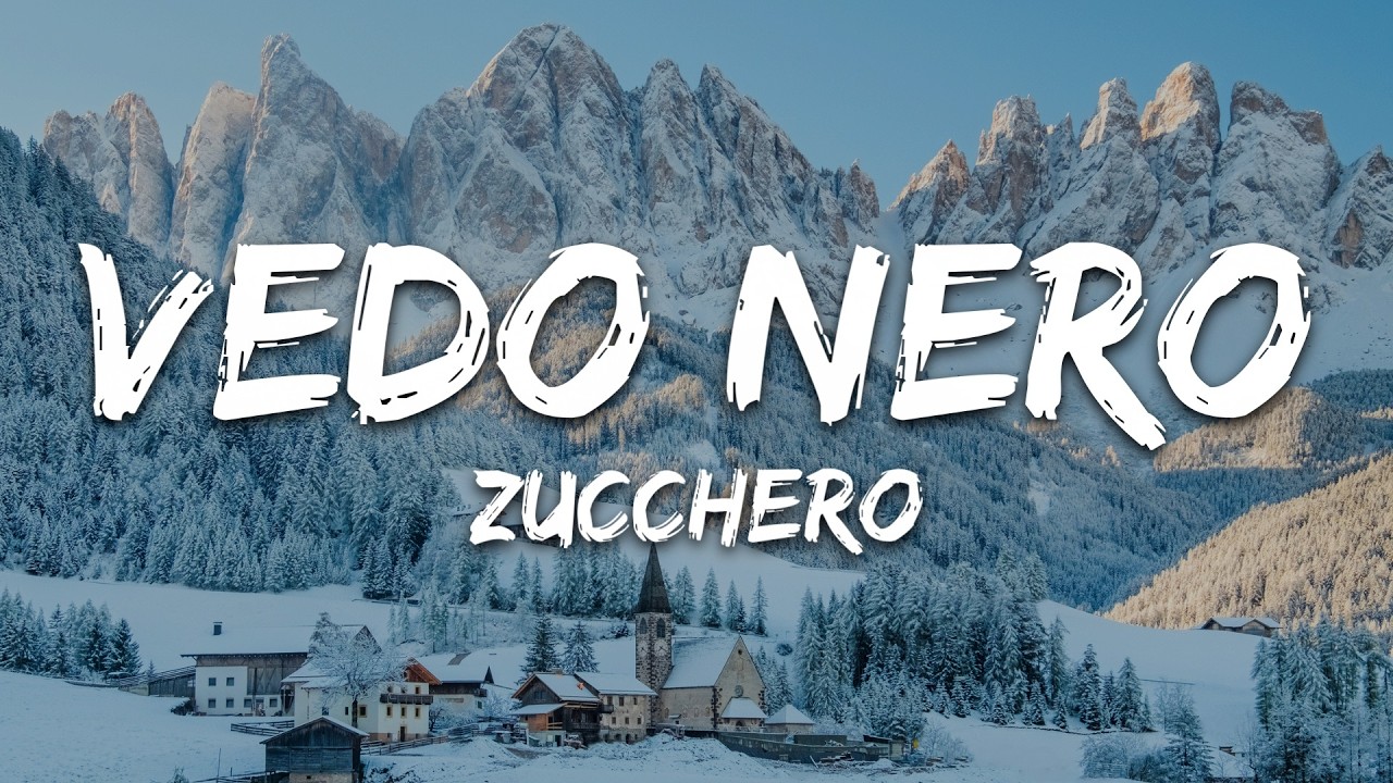 Zucchero - Vedo Nero (Testo/Lyrics)