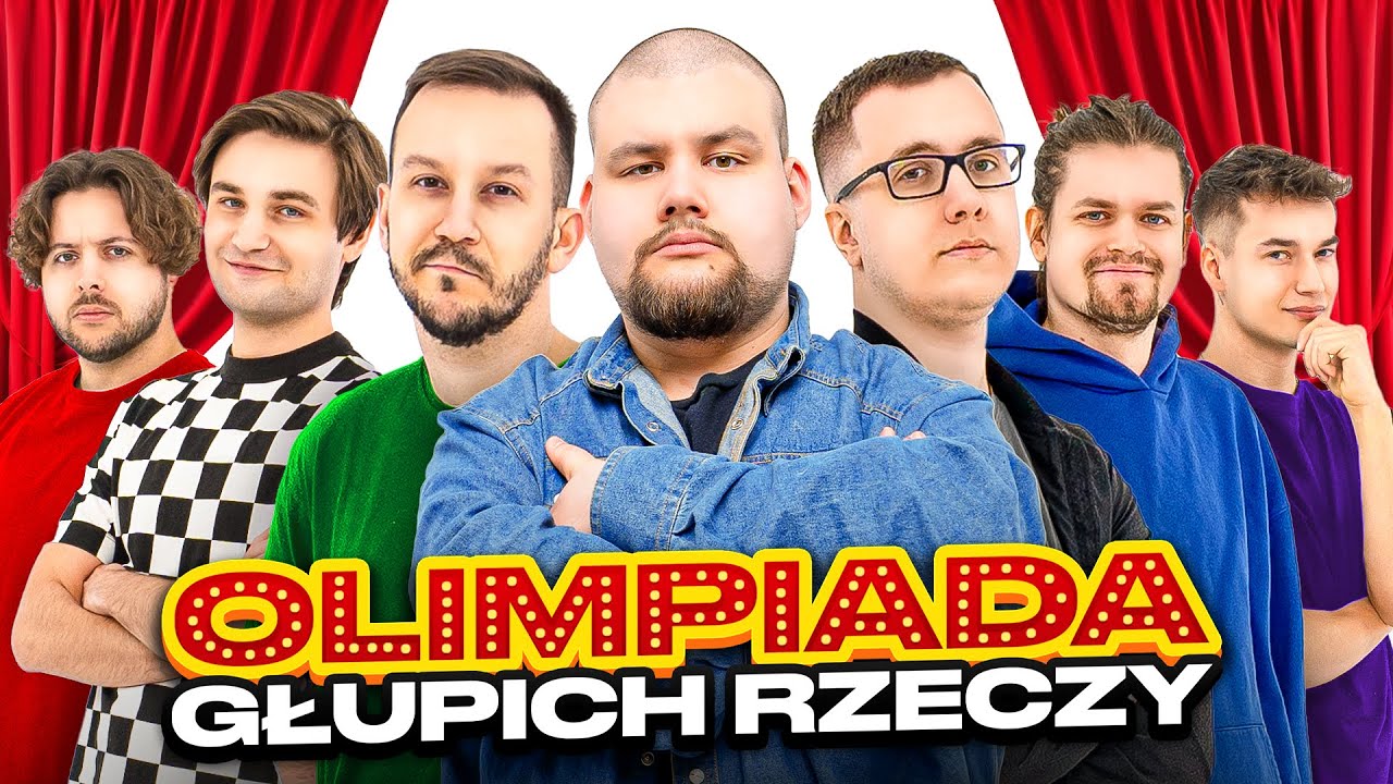 OLIMPIADA GŁUPICH RZECZY (Kolega Ignacy, Dominik Bos, Mokry Suchar, xntentacion, Yoshi)