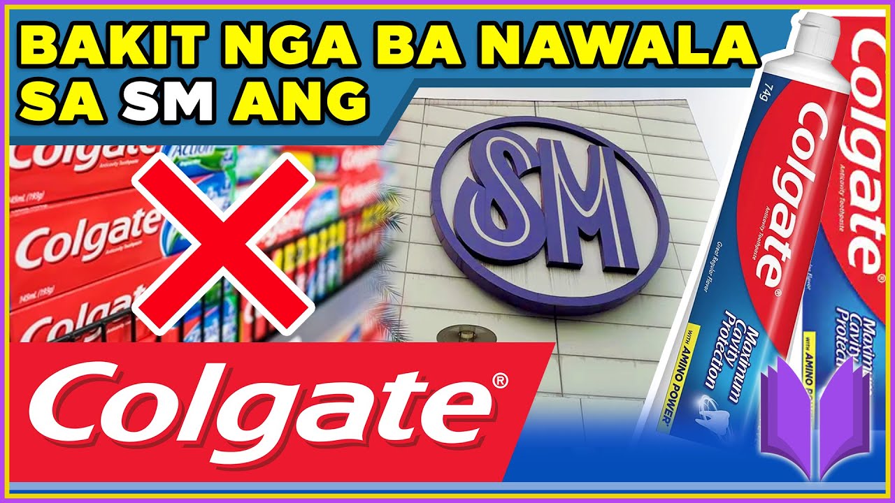 PAANO NAGSIMULA ANG COLGATE AT CLOSE-UP | Bakit Nawala Ang Colgate-Palmolive Sa SM?
