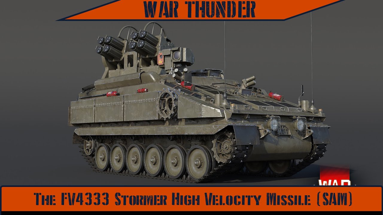 War Thunder - The FV4333 Stormer High Velocity Missile (SAM)