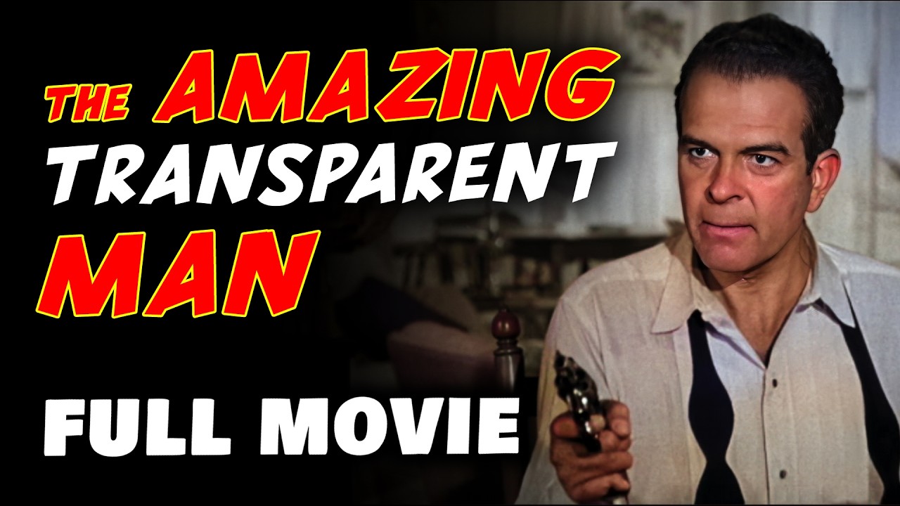 THE AMAZING TRANSPARENT MAN | Douglas Kennedy | Full Length Sci-Fi Movie | English | HD