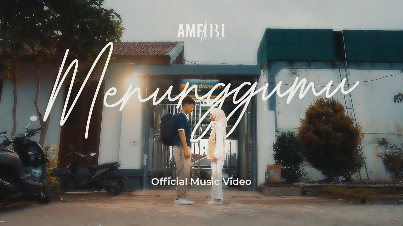 Amfibi - Menunggumu (Official Music Video)