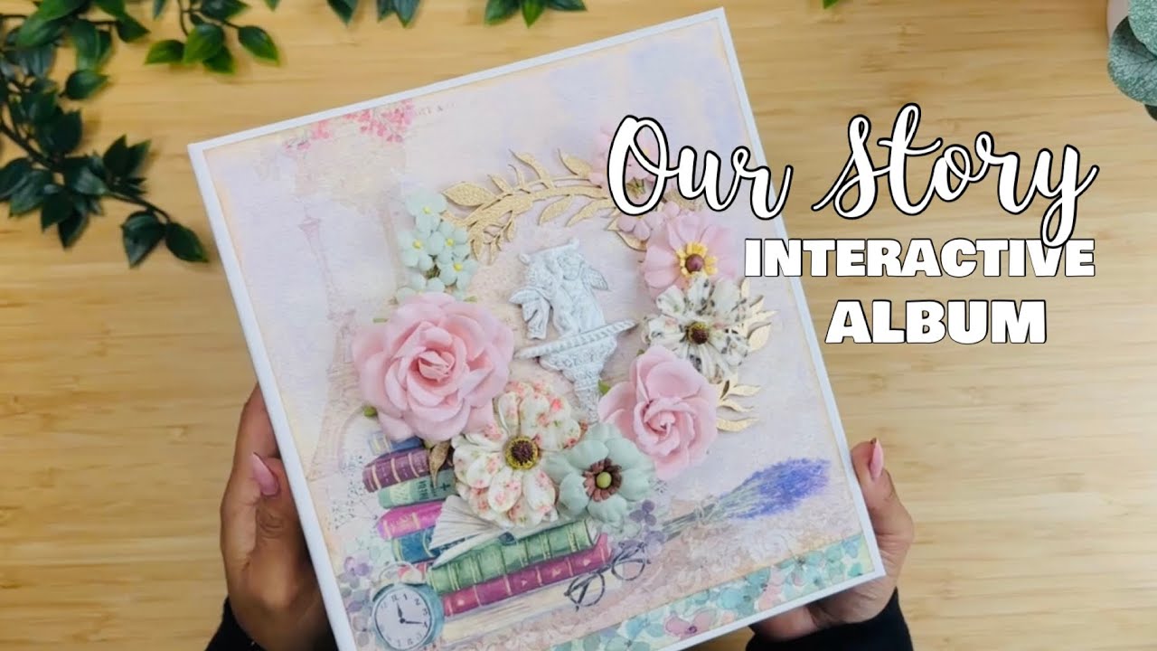 Our Story Interactive Album