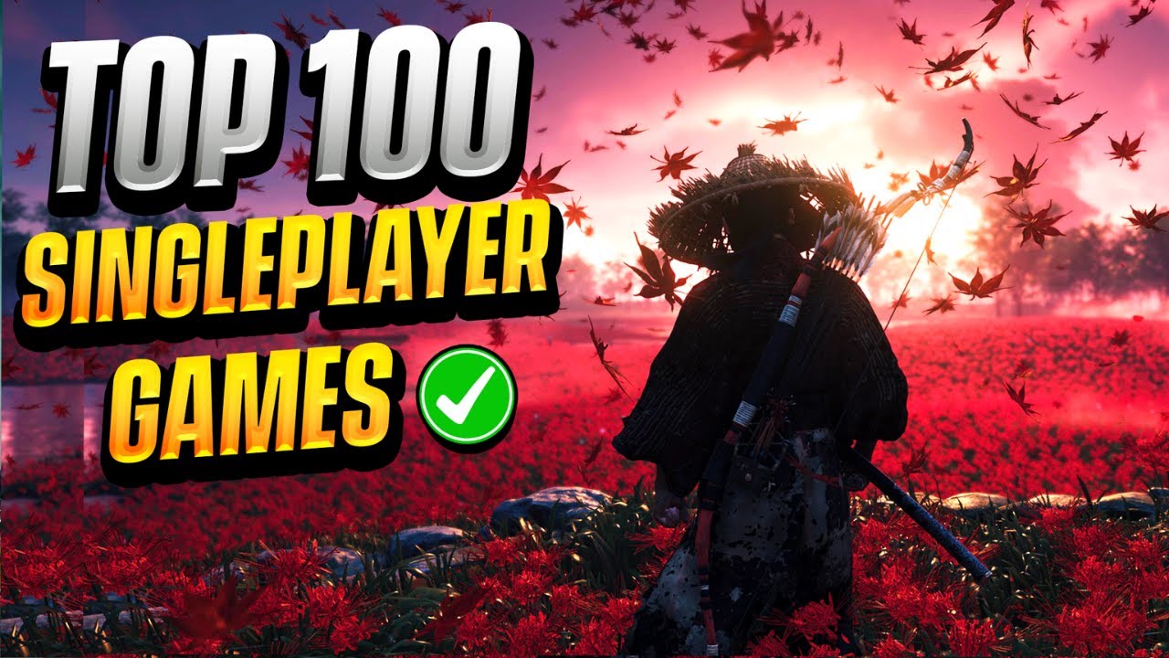 TOP 100 Singleplayer Story Games to Play in 2025 (PC GAMES)