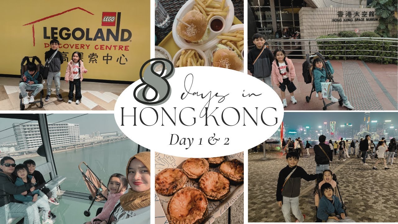 8 DAYS IN HONG KONG (FAMILY OF 5) | DAY 1 & 2