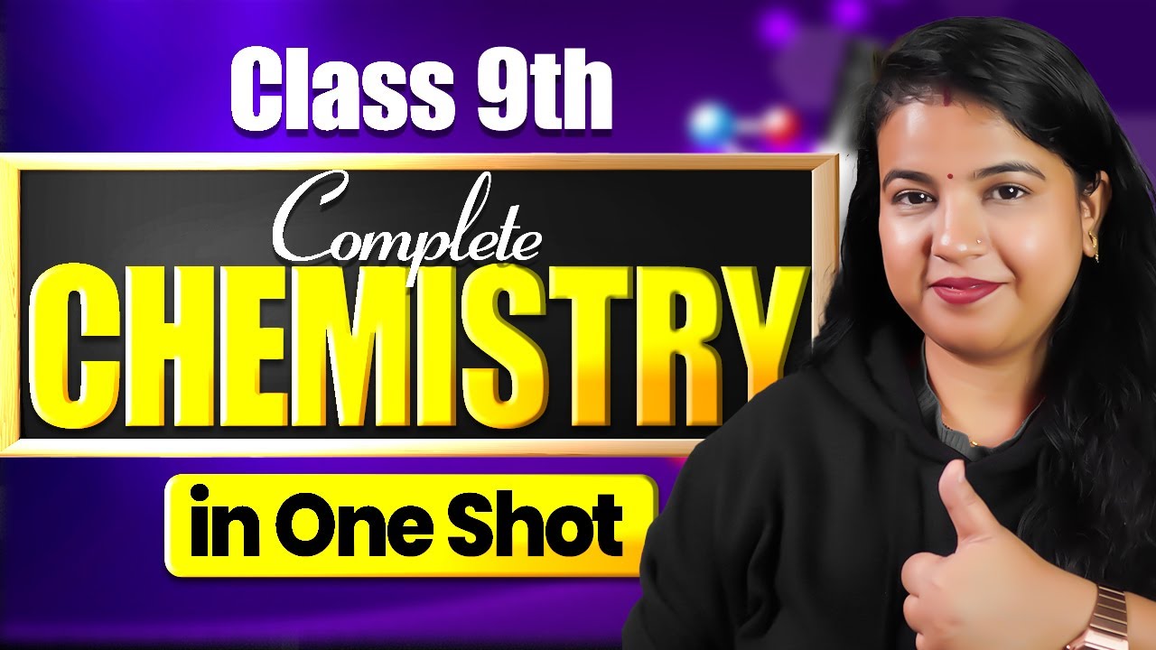 Class 9 Science 🔥| Chemistry Complete Revision in One Shot | Jyoti Maam