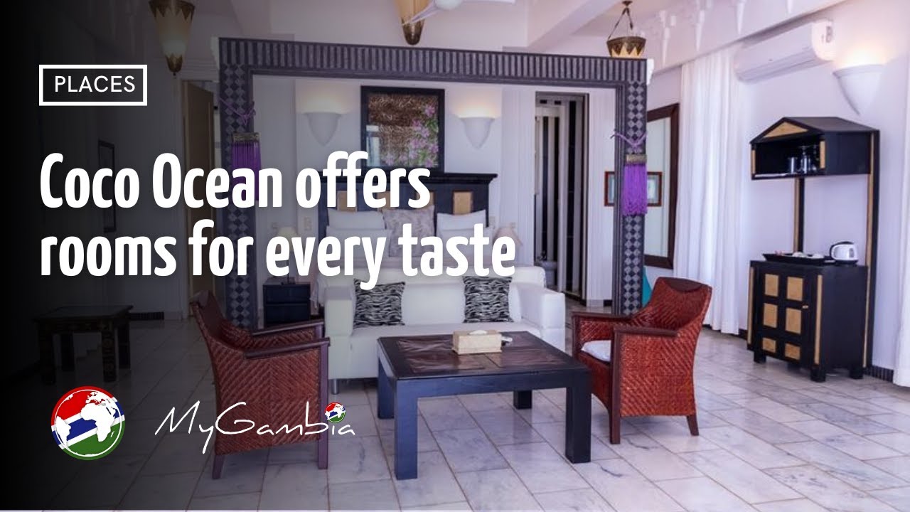 Coco Ocean offers rooms for every taste | My Gambia | My Magazine