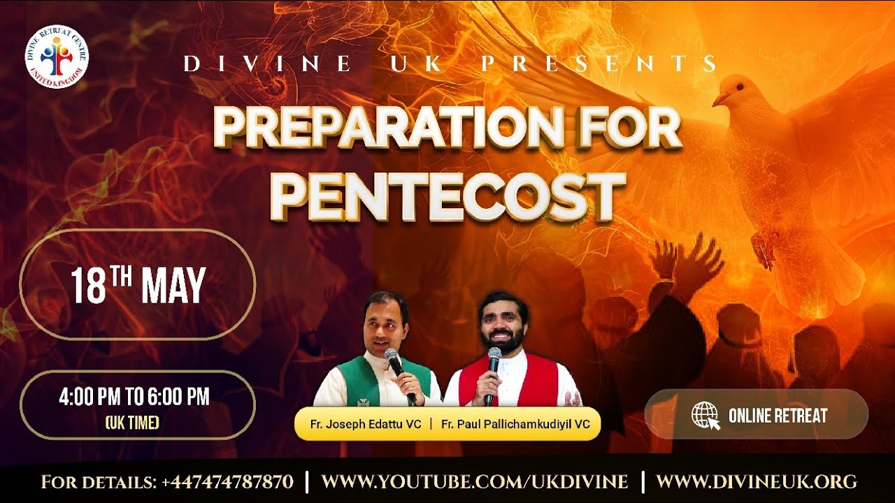 (LIVE) Preparation for Pentecost (18 May 2025) Divine UK