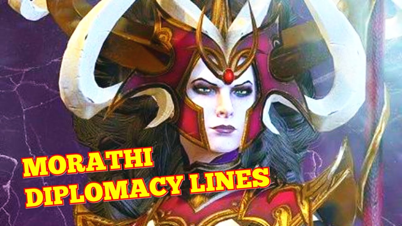 Morathi Diplomacy Lines. Total War Warhammer 2