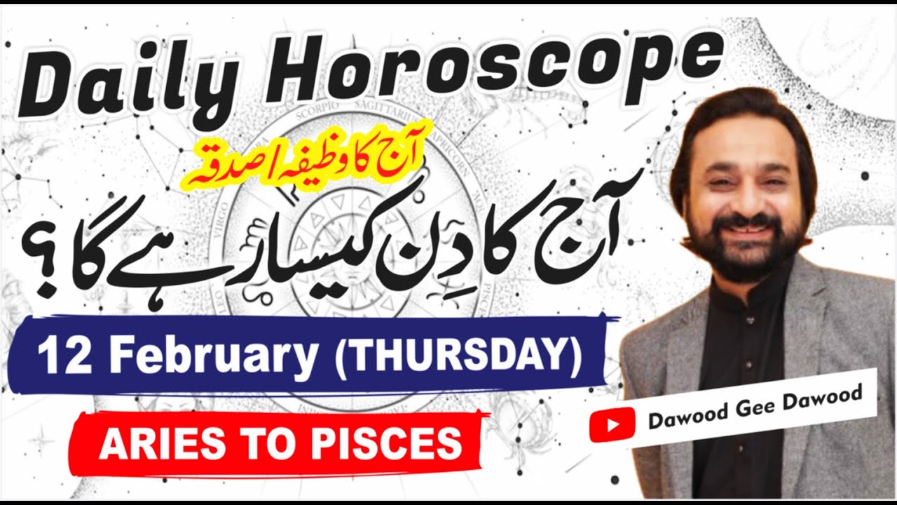 Thursday 12 February 2026 Daily Horoscope | Lucky Zodiac Signs, Love, Career & Money