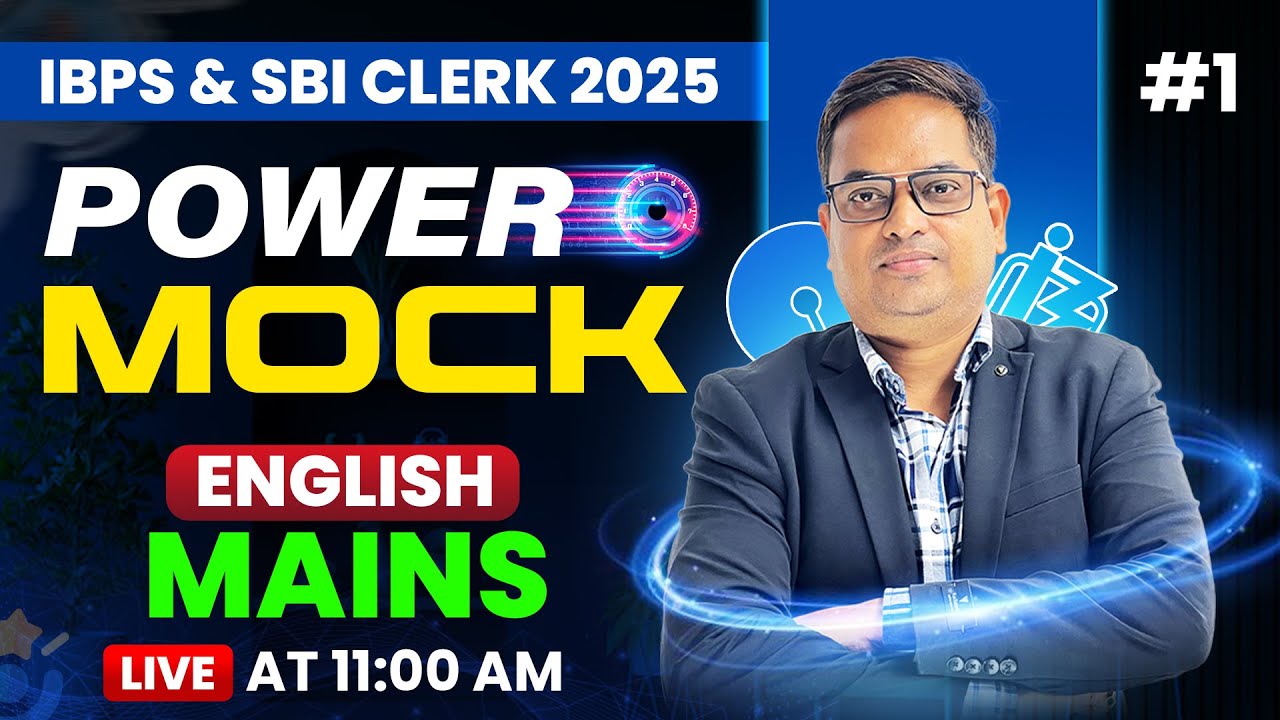 IBPS/SBI Clerk 2025 | Mains English Power Mock #1 | English By Santosh Sir