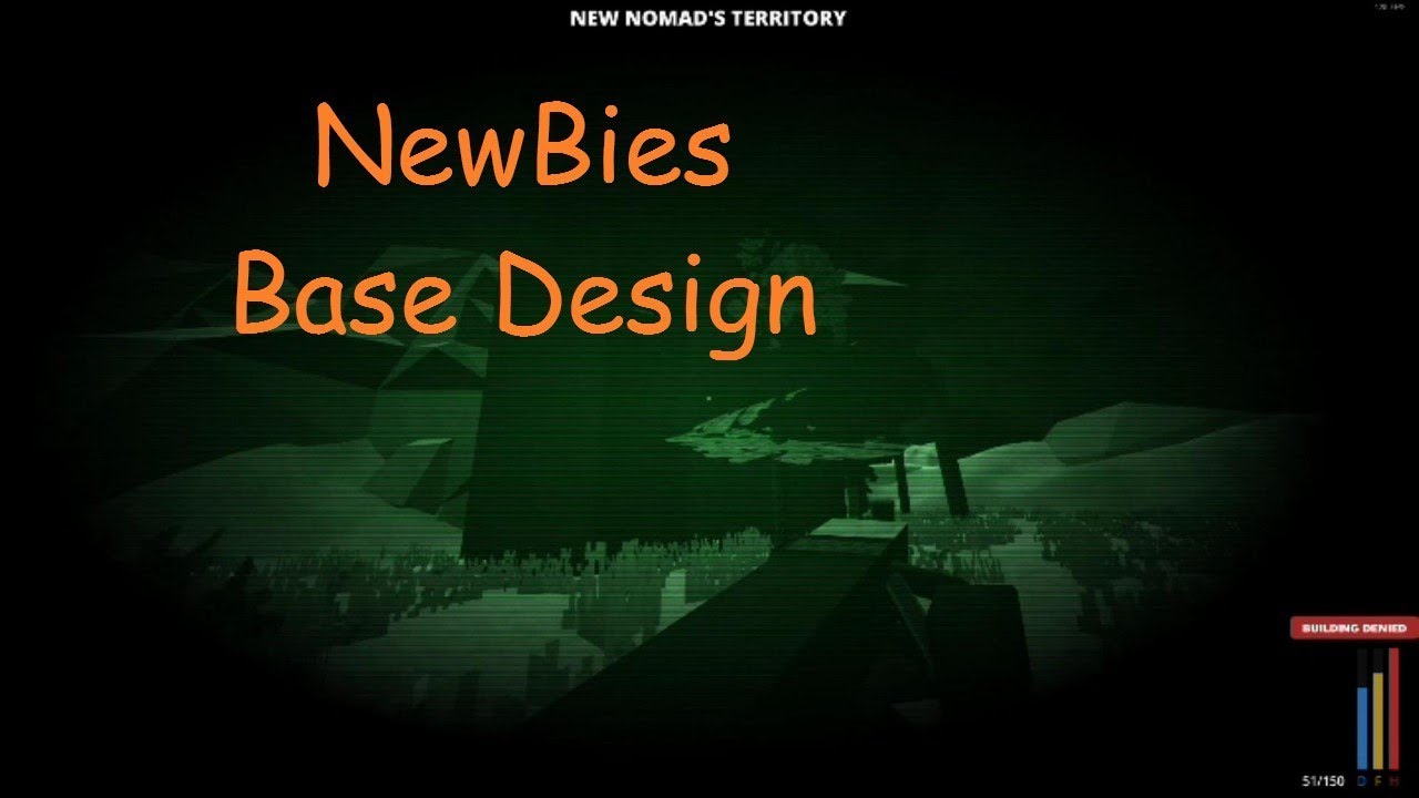 Nomad Survival |Raid 32| Newbies Base Design
