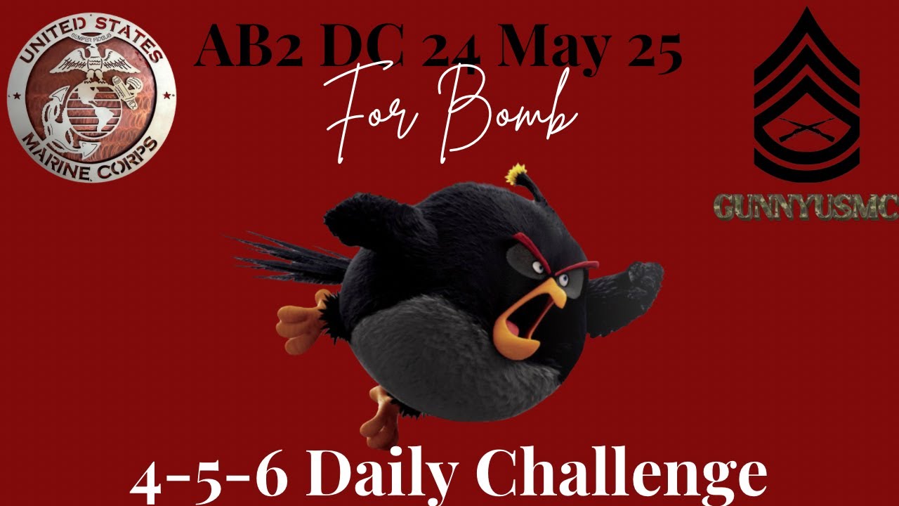 Angry Birds 2 AB2 4-5-6 Daily Challenge Today 24 May 2025 - for Bomb