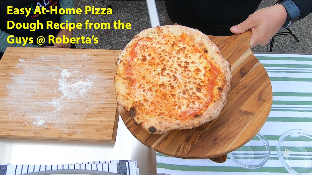 Easy Homemade Pizza Dough Recipe from the Guys at Roberta's