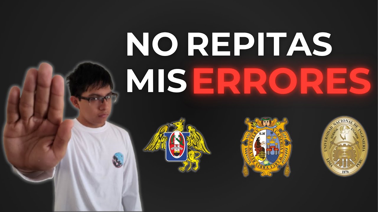 🚨 ERRORES que NO TE DEJAN INGRESAR a la UNIVERSIDAD 🤯 (Evítalos YA)