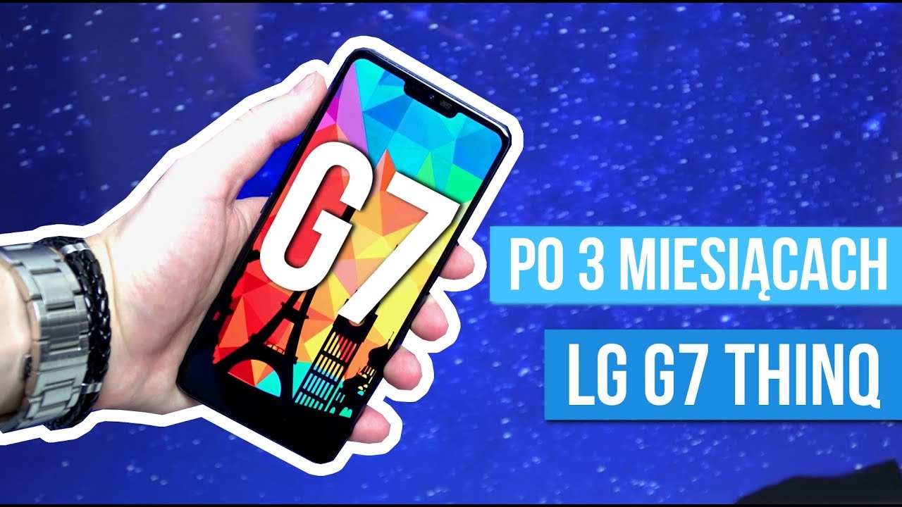 LG G7 ThinQ [PL] - Recenzja po 3 MIESIĄCACH użytkowania / Mobileo [PL]