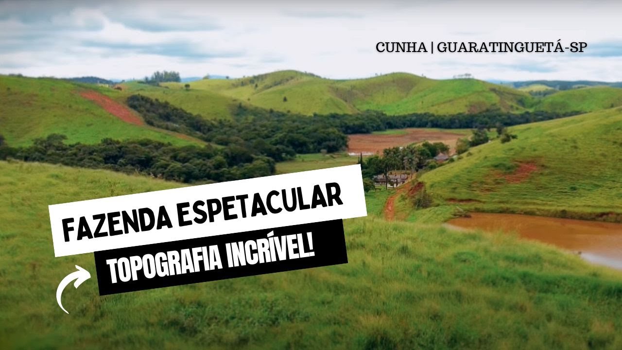 FAZENDA EM CUNHA COM UMA DAS MELHORES TOPOGRAFIAS DO VALE DO PARAÍBA!