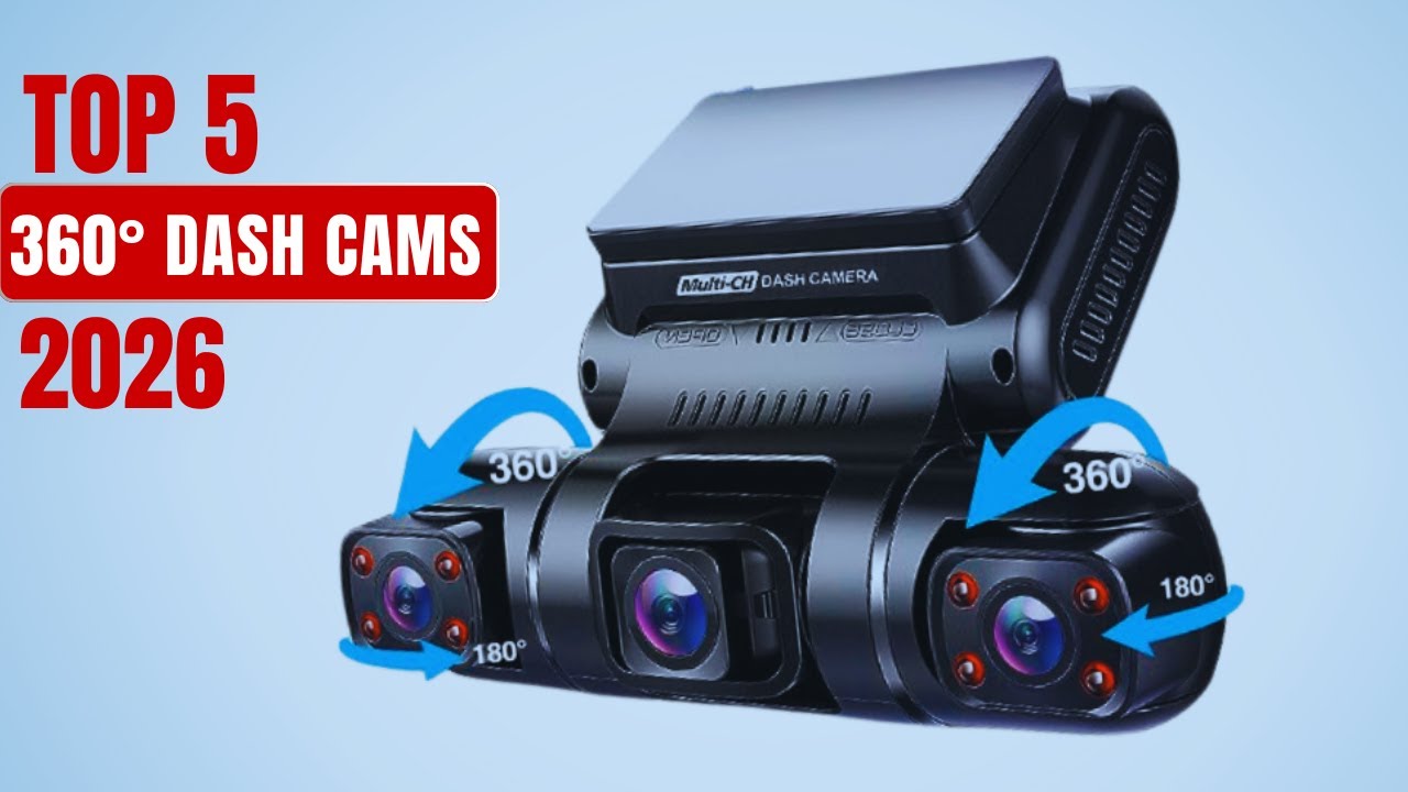 The Top 5 Best 360&deg; Dash Cams In 2026